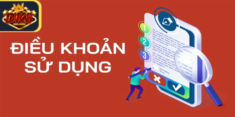 Điều Khoản Sử Dụng Và Những Quy Định Chung Tại DK8 5 Điều khoản sử dụng DK8 cho giao dịch cá cược online rất quan trọng